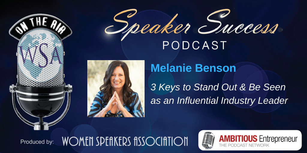 Speaker Success Podcast - Melanie Benson