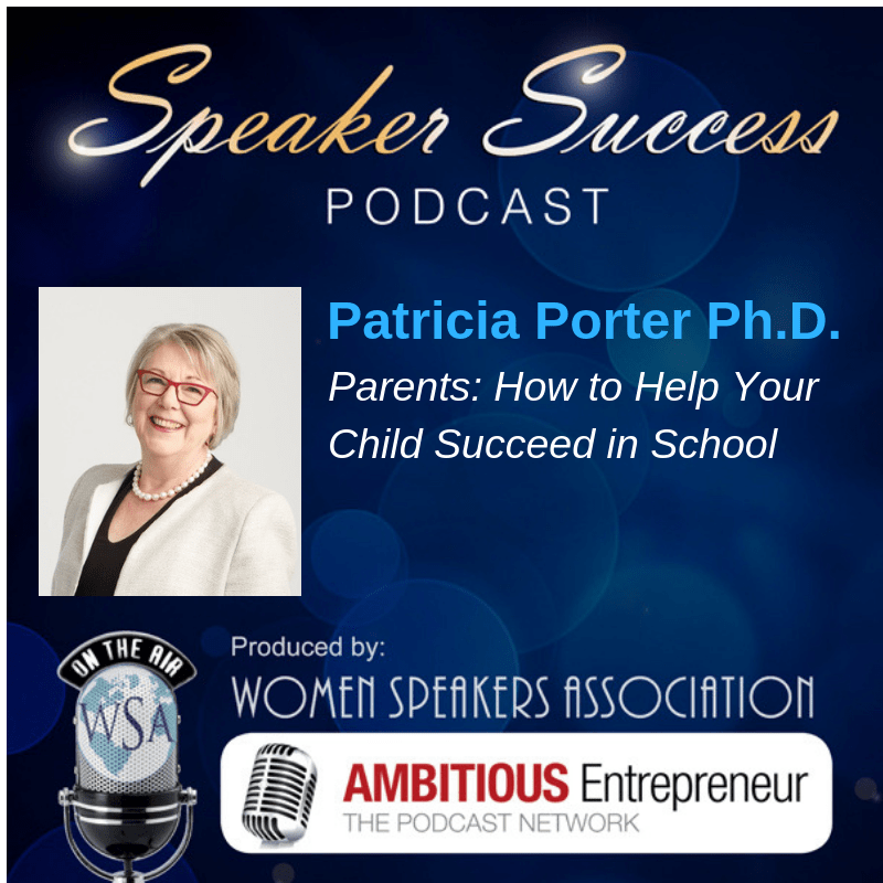 How to Help Your Child Succeed in School [Podcast]