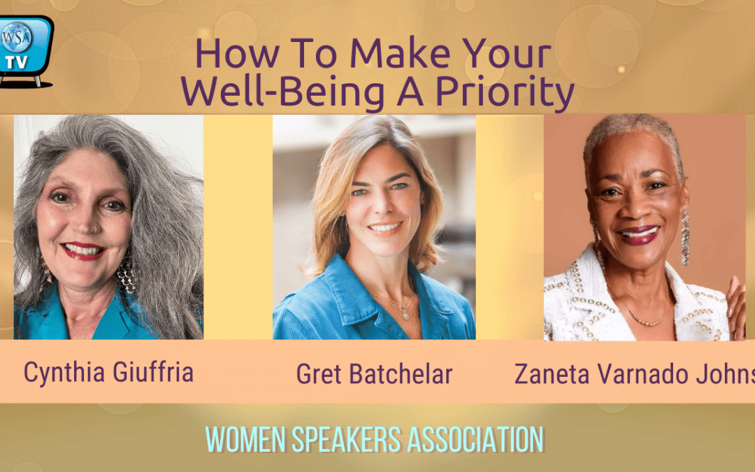 How To Make Your Well-Being A Priority