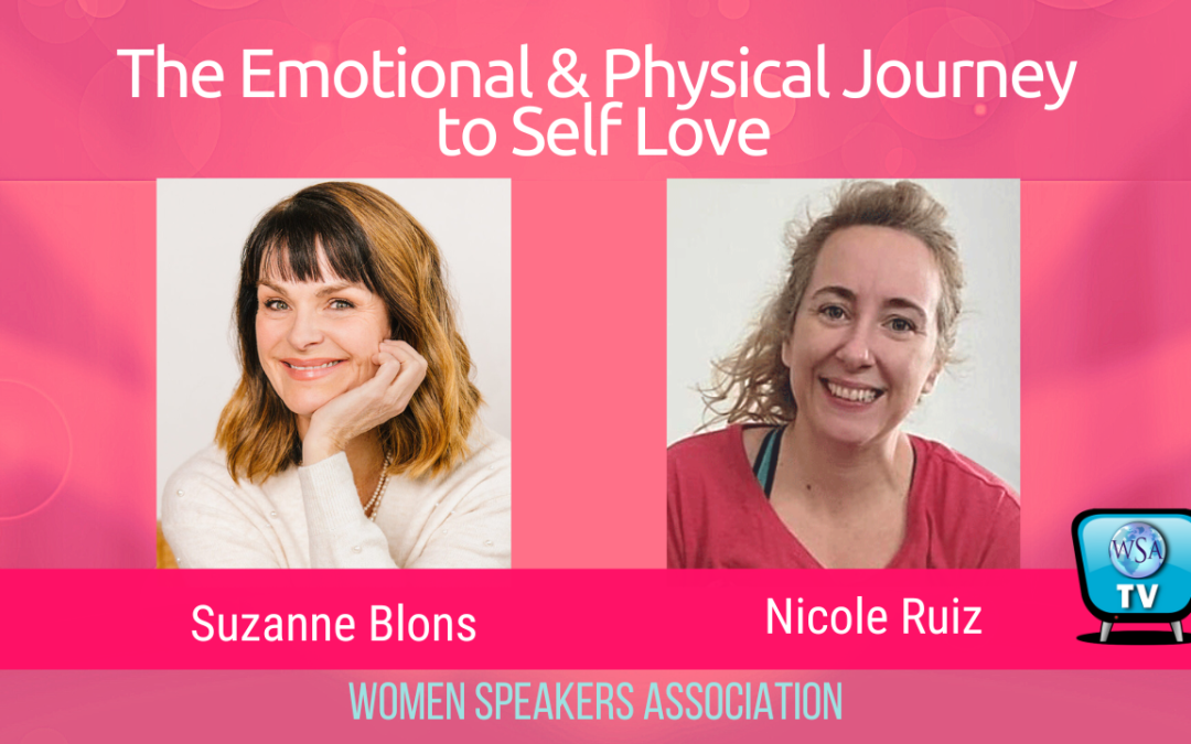 The Emotional and Physical Journey to Self Love