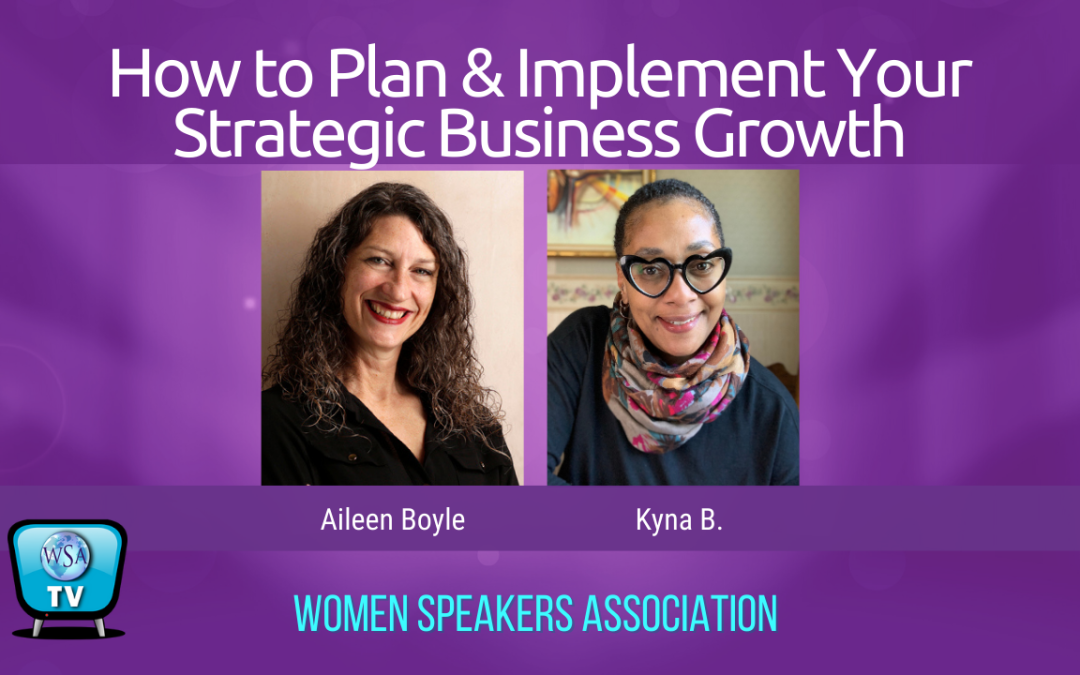 How to Plan & Implement Your Strategic Business Growth