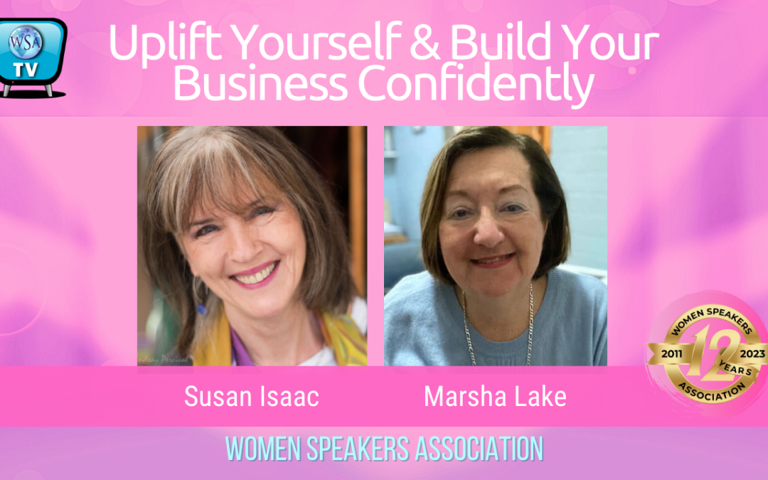 Uplift Yourself & Build Your Business Confidently